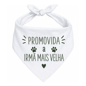 Bandana Para Cães e Gatos Promovida a Irmã Mais Velha
