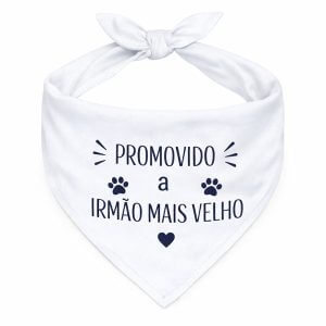 Bandana Para Cães e Gatos Promovido a Irmão Mais Velho