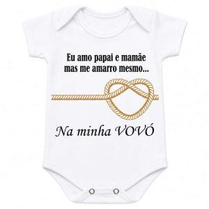 Body Bebê Personalizado Divertido Me Amarro na Vovó