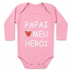 Body Bebê Personalizado Frase Papai Meu Herói Rosa Manga Longa
