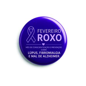 Botton Fevereiro Roxo