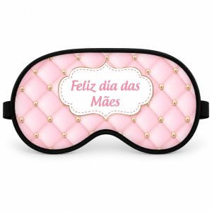 Máscara de Dormir Personalizada Dia das Mães