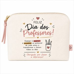 Necessaire Dia dos Professores